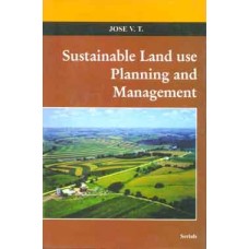 Sustainable Land use Planning and Management